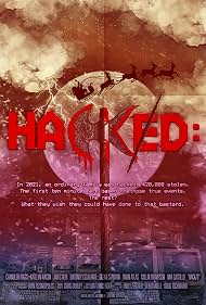 Watch Free Hacked A Double Entendre of Rage Fueled Karma (2025)