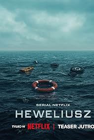 Watch Free Heweliusz (2025–)