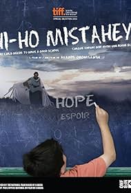 Hi Ho Mistahey (2013)