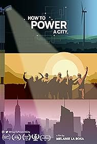 Watch Free How to Power A City (2022)