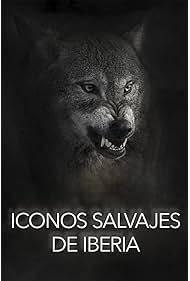 Watch Free Iconos salvajes de Iberia (2022)