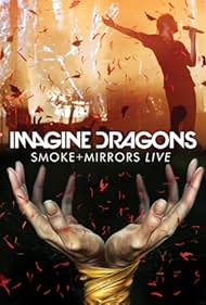 Watch Free Imagine Dragons Smoke + Mirrors (2016)