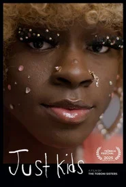 Watch Free Just Kids (2025)