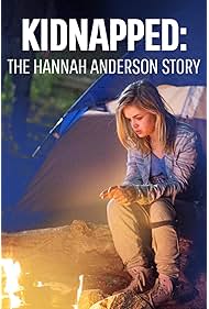Watch Free Kidnapped The Hannah Anderson Story (2015)