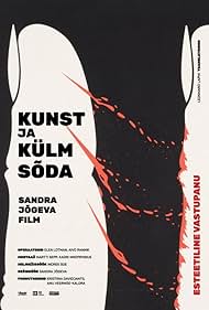 Watch Free Kunst ja kulm soda (2024)