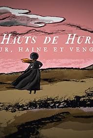 Watch Free Les hauts de Hurlevent amour, haine et vengeance (2022)