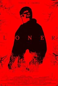 Watch Free Loner (2025)