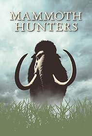 Watch Free Mammoth Hunters (2025)
