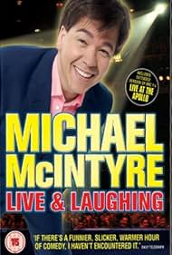 Watch Free Michael McIntyre Live Laughing (2008)