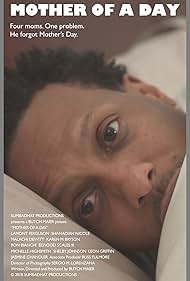Watch Free Mother of a Day (2019)