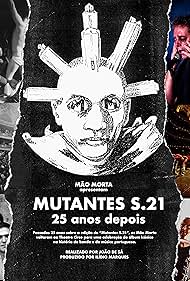 Watch Free MUTANTES S 21 25 anos depois (2018)