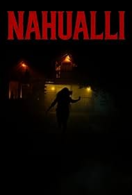 Watch Free Nahualli (2025)