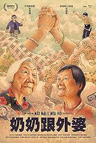 Watch Free Nai Nai Wai Po (2023)