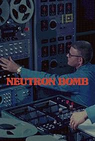 Watch Free Neutron Bomb (2022)