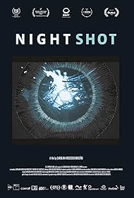 Watch Free Night Shot (2019)