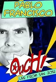 Watch Free Pablo Francisco Ouch Live from San Jose (2006)