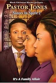 Watch Free Pastor Jones Sisters in Spirit 2 (2009)