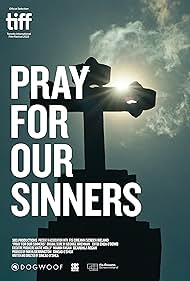 Watch Free Pray for Our Sinners (2022)