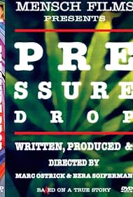 Watch Free Pressure Drop (1994)