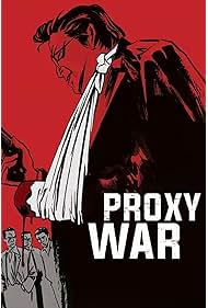 Watch Free Proxy War (1973)