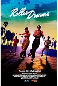 Watch Free Roller Dreams (2017)