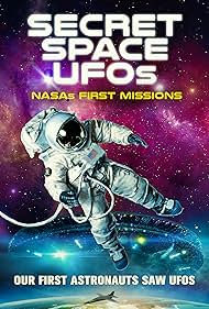 Watch Free Secret Space UFOs NASAs First Missions (2022)