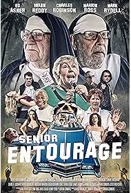 Senior Entourage (2021)
