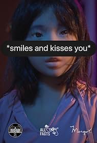 Watch Free smiles and kisses you (2024)