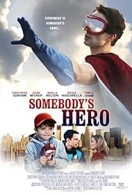 Watch Free Somebodys Hero (2012)