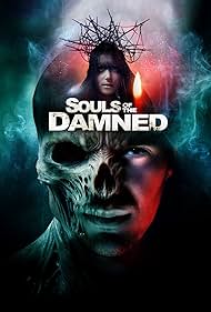 Watch Free Souls of the Damned (2024)