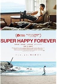 Watch Free Super Happy Forever (2024)
