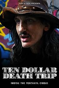Watch Free Ten Dollar Death Trip (2020)