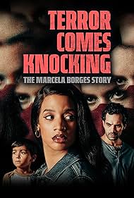 Watch Free Terror Comes Knocking The Marcela Borges Story (2025)