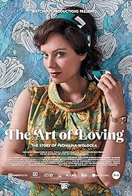 Watch Free The Art of Loving Story of Michalina Wislocka (2017)