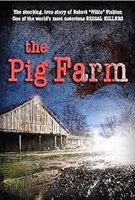 Watch Free The Pig Farm (2011)