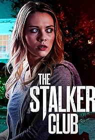 Watch Free The Stalker Club (2017)