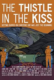 Watch Free The Thistle in the Kiss (2023)