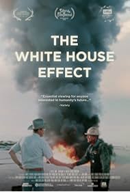 Watch Free The White House Effect (2024)
