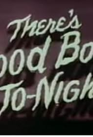 Watch Free Theres Good Boos to Night (1948)