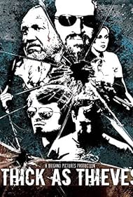 Watch Free Thick as Thieves (2009)