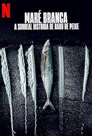 Watch Free Turn of the Tide: The Surreal Story of Rabo de Peixe (2025)