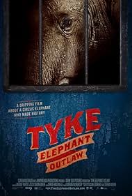 Watch Free Tyke Elephant Outlaw (2015)