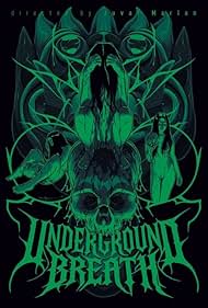 Watch Free Underground Breath (2025)