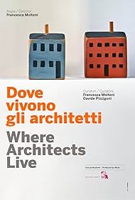 Watch Free Where Architects Live (2014)