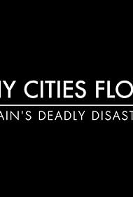 Watch Free Why Cities Flood: Spains Deadly Disaster (2025)