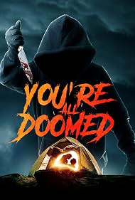 Watch Free Youre All Doomed (2026)